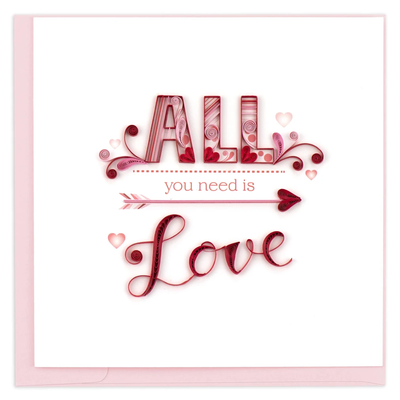 Quilling Card All You Need Is Love Quilled Card